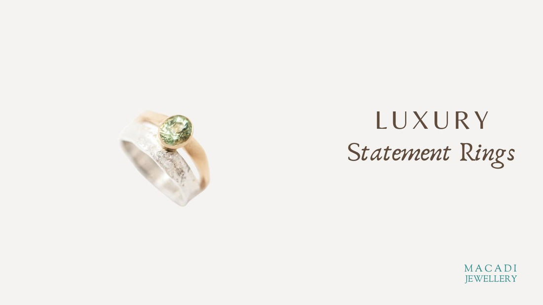 Beyond Bling: The Timeless Allure of Luxury Statement Rings by Macadi Jewellery