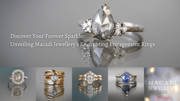 Unveiling Macadi Jewellery's Enchanting Engagement Rings Macadi Jewe