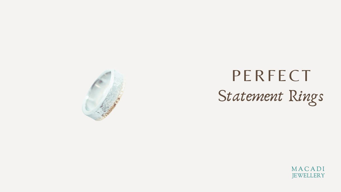 The Gift of Style: Finding the Perfect Statement Rings for Your Wife at Macadi Jewellery