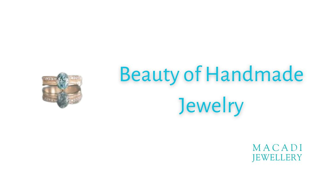 Beauty of Handmade Jewelry